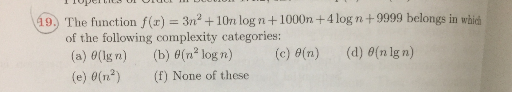  19. ) The function f (x) = 3n2 + 10n log
