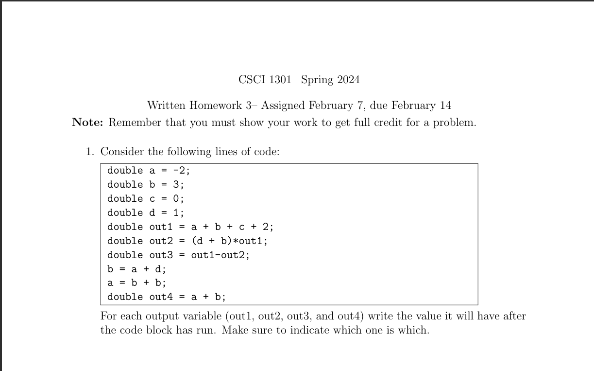  CSCI 1301- Spring 2024 Written Homework 3- Assigned February 7, due