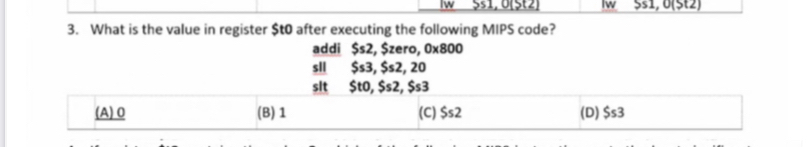  What is the value in register $ to after executing the