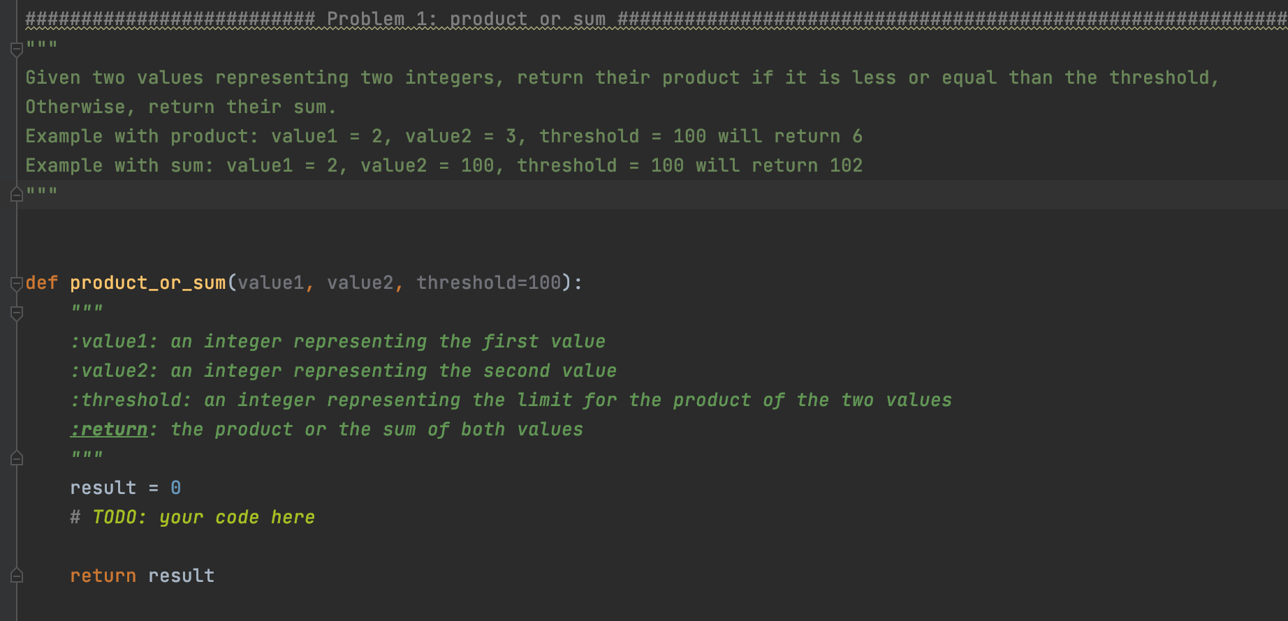 Python so far I have: however, unit test failed Problem limproductorsum Given