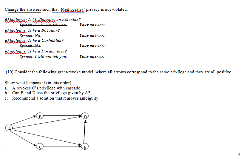 from unauthorized accesses. Consider the Student database that contains information about the