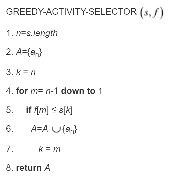 Python | Algorithm Implementation Implement the activity selection last-to-start algorithm described below
