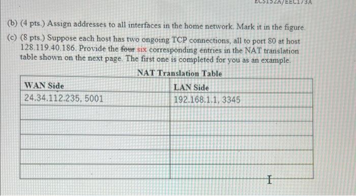 a. (a) (4 pts.) Suppose you purchase a wireless router and connect
