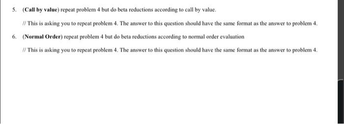 please just answer question 5 and question 6 from this! question 4