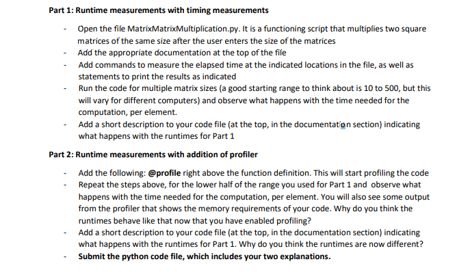  Code so far: import random import time #from memory_profiler import profile
