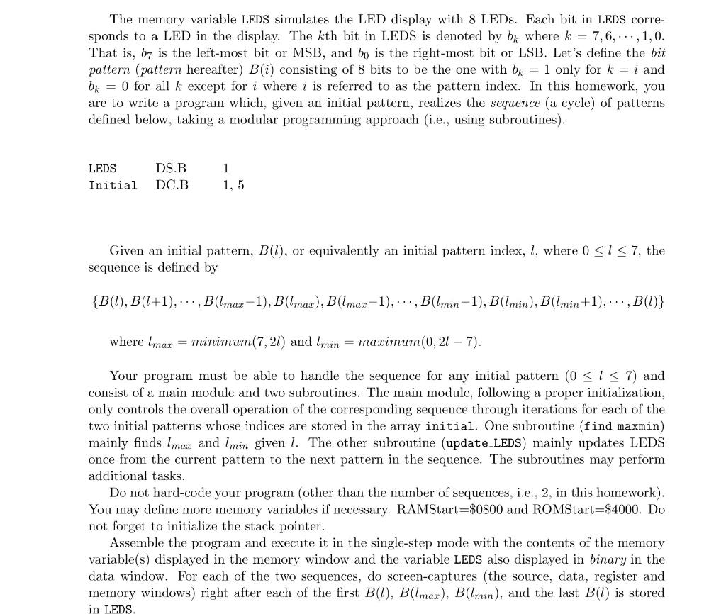  Code useing Codewarriors Absolute Assembly The memory variable LEDS simulates the