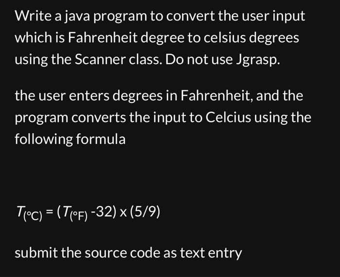  Write a java program to convert the user input which is