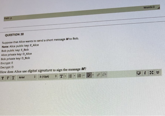  Computer Networks Question: Type or Write Clearly Words:0 QUESTION 20 Suppose