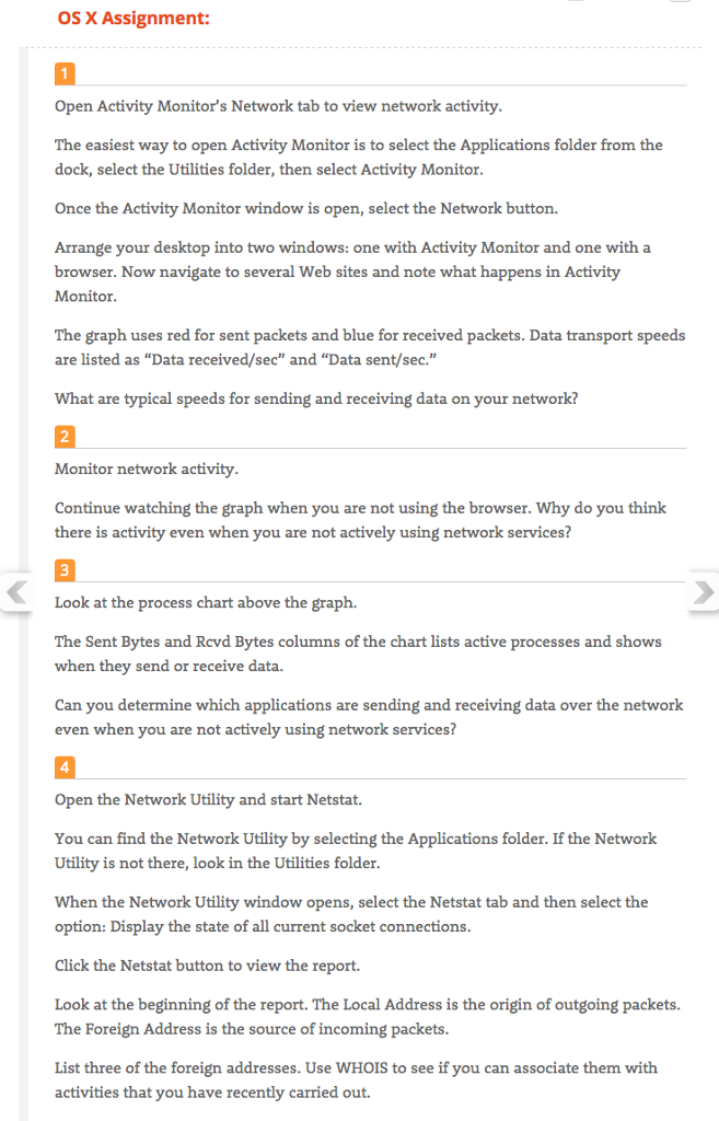 Open Activity Monitor's Network tab to view network activity. The easiest