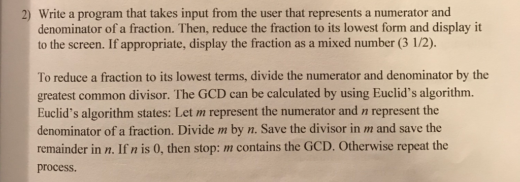 Write the program in c++. thanks! 2) Write a program that takes