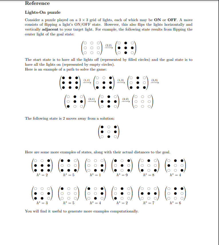  Devise an original consistent heuristic function for the Lights-On puzzle, justify