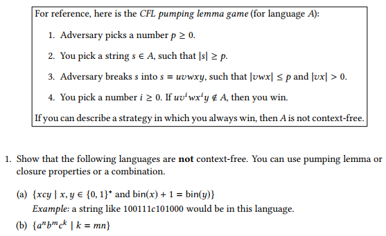  For reference, here is the CFL pumping lemma game (for language