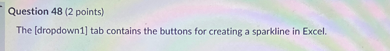  The [dropdown1] tab contains the buttons for creating a sparkline in