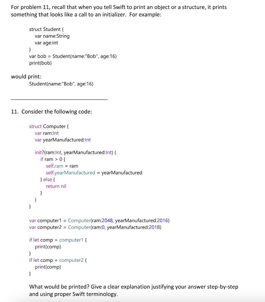 Question in Swift For problem 11, recall that when you tell Swift