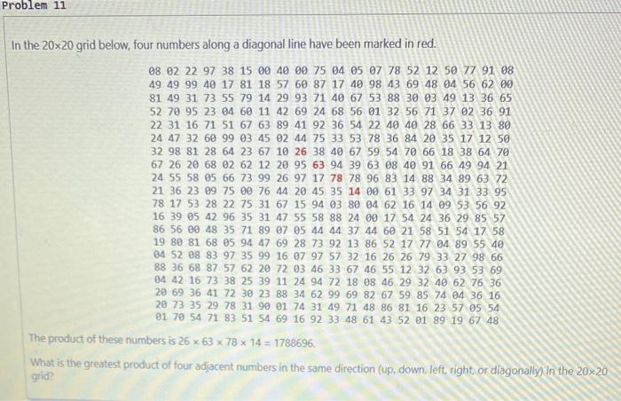 Java please In the 2020 grid below, four numbers along a diagonal