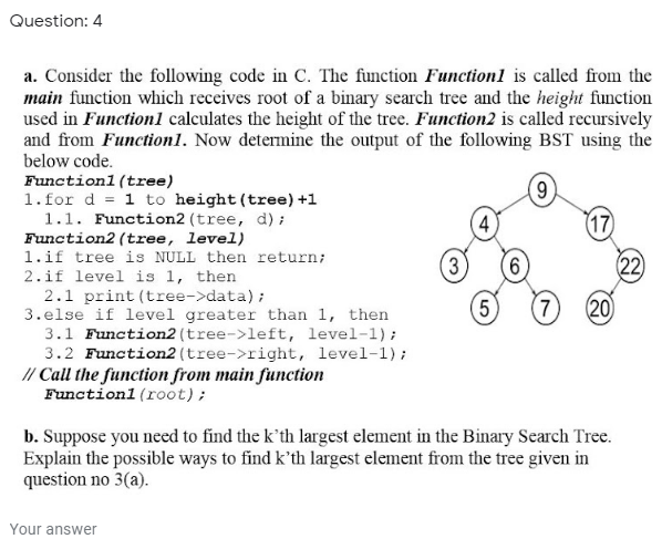  Question: 4 3 a. Consider the following code in C. The