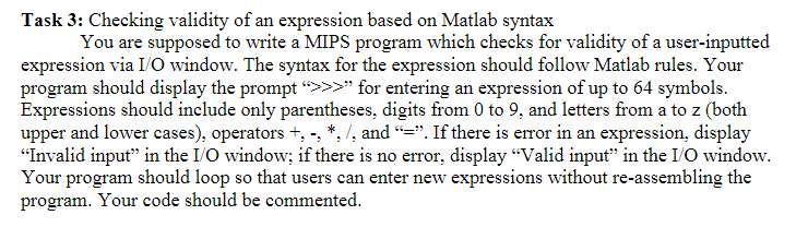 HELP, I NEED THIS WRITTEN IN MIPS! Task 3: Checking validity of