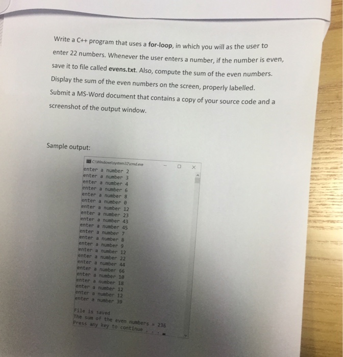  Write a C++ program that uses a for-loop, in which you
