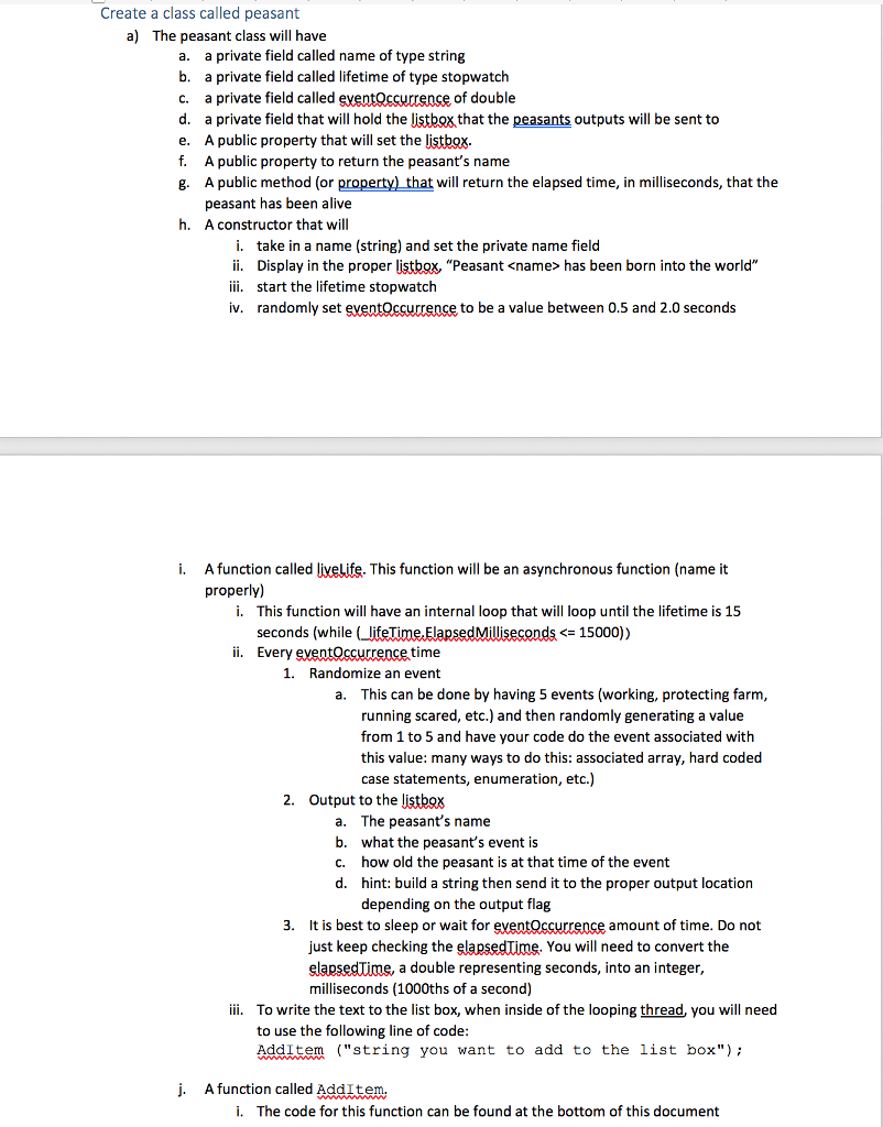 c# with visual studio Create a class called peasant a) The peasant