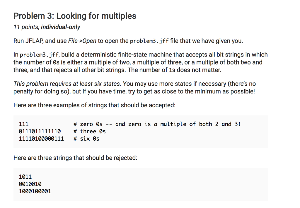 Finite State Machine Problem Problem 3: Looking for multiples 11 points, individual-only