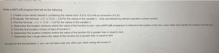  RF Witte a MATLAB program that will do the following 1.