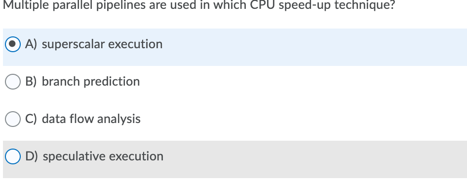 what is the correct option? Multiple parallel pipelines are used in which