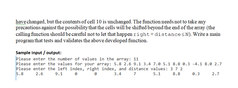 takes as its arguments the following a one dimensional array of floating
