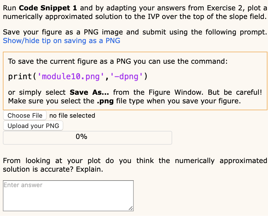 Exercise 3 The following code snippet will produce a slope field for