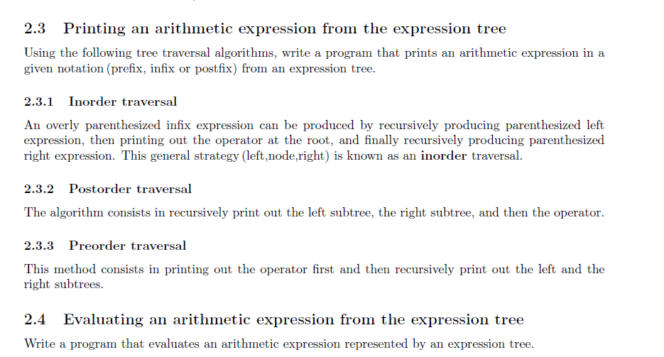 expression to another notation using expression trees. 2. Evaluate the expression. The