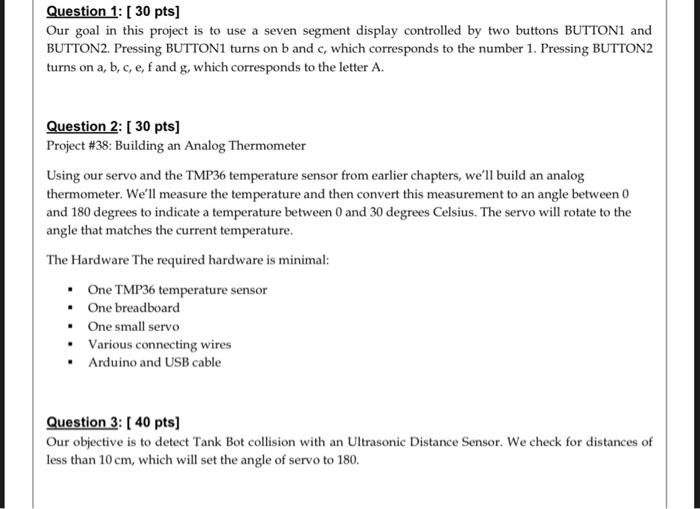 in java please and arduino view needed Question 1: [ 30 pts]