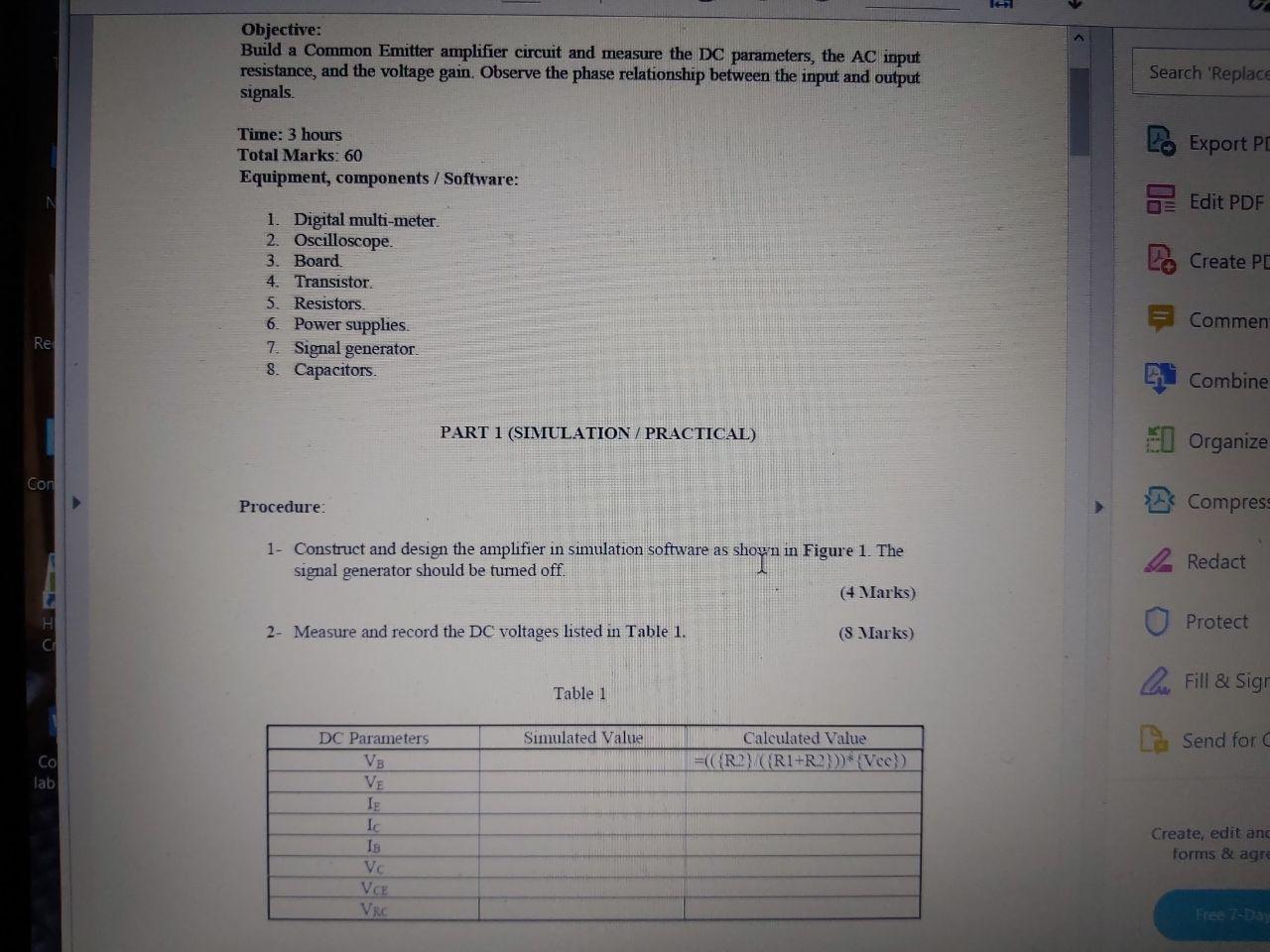 last two digit is 01 Objective: Build a Common Emitter amplifier circuit