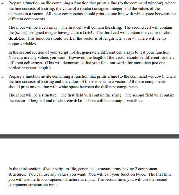 function m-files (one for each of the last three problems). But you