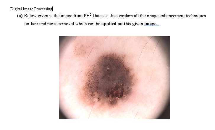 solve mathematically Digital Image Processing (a) Below given is the image from