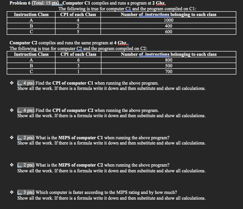 Problem 6 (Total: 15 pts)_Computer C1 compiles and runs a program