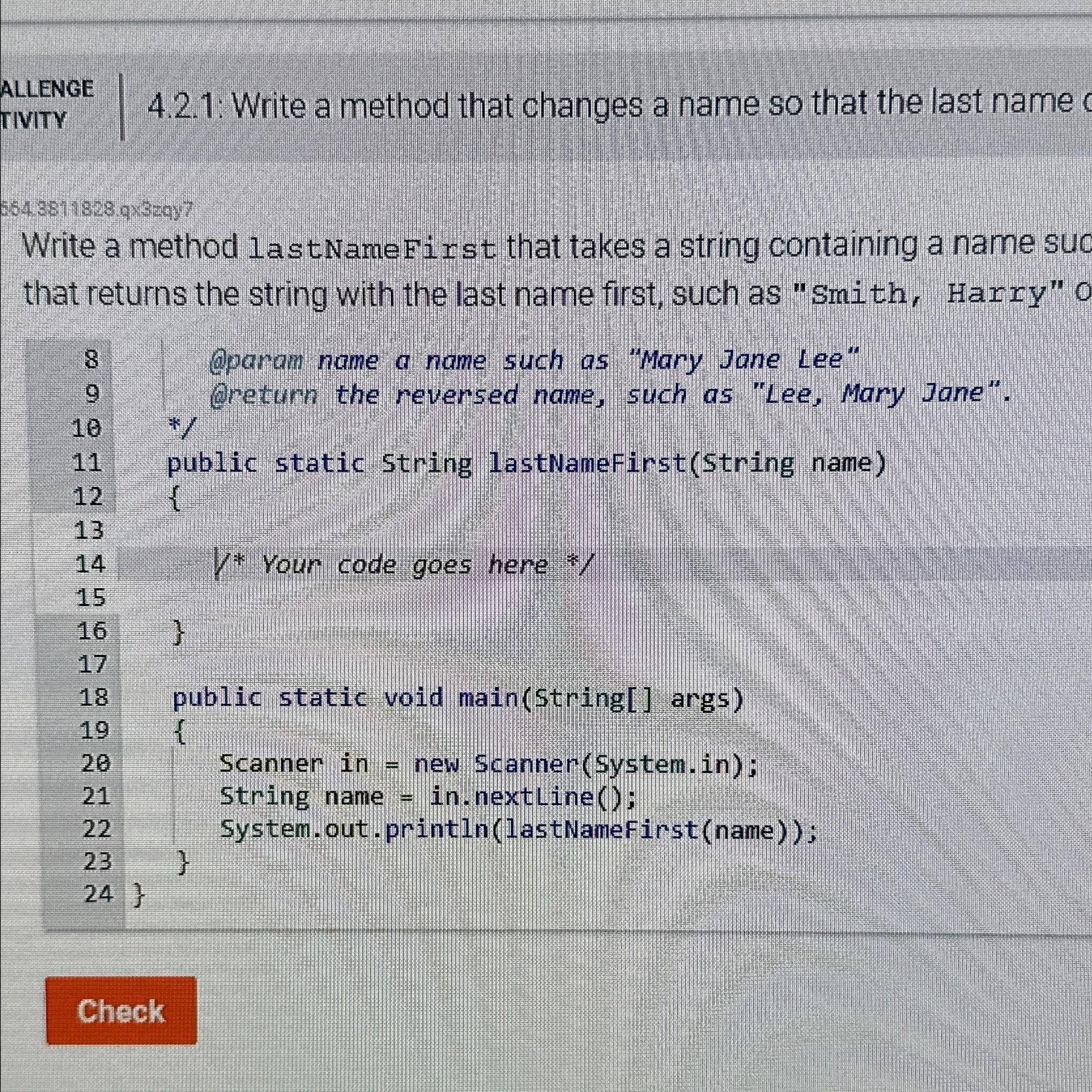  ALLENGE TIVITY 4.2.1: Write a method that changes a name so