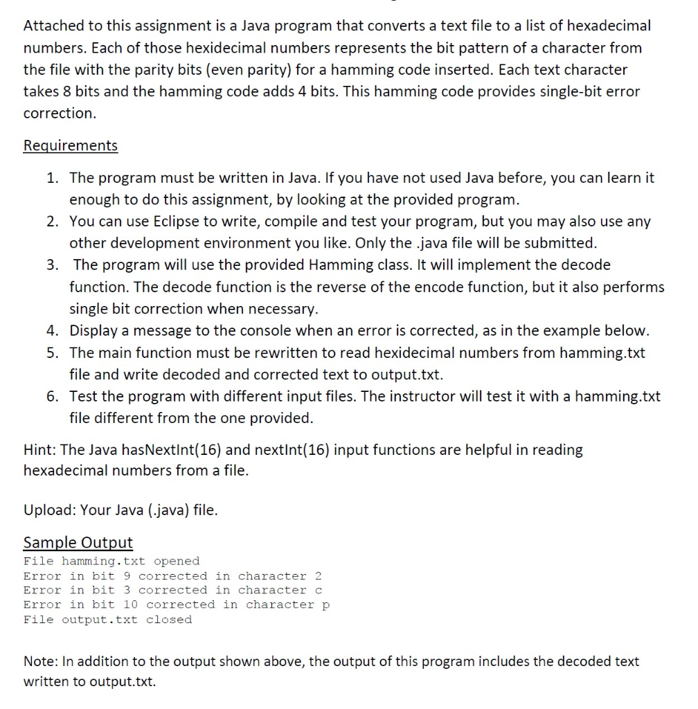  Hamming Class: import java.io.*; import java.util.*; // This program reads a