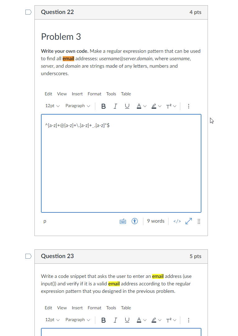 undefined Question 22 4 pts Problem 3 Write your own code. Make