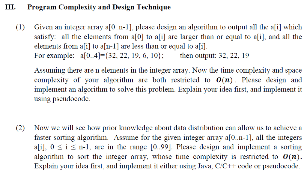  Given an integer array a[o..n-1], please design an algorithm to output