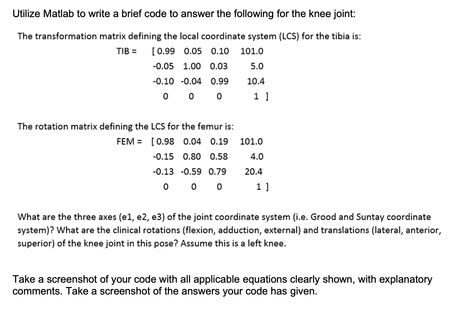  Utilize Matlab to write a brief code to answer the following