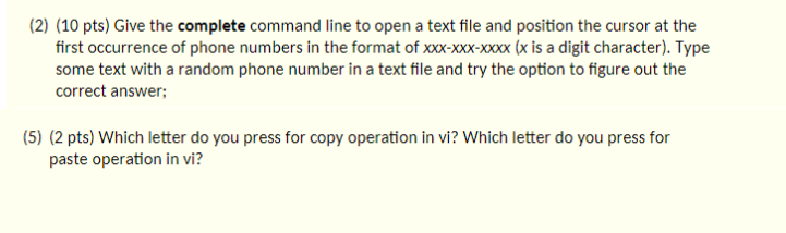 (2) (10 pts) Give the complete command line to open a