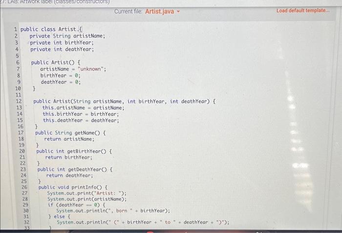 the ArtworkLabel.java. Thank you! Given main0. define the Artist class (in file