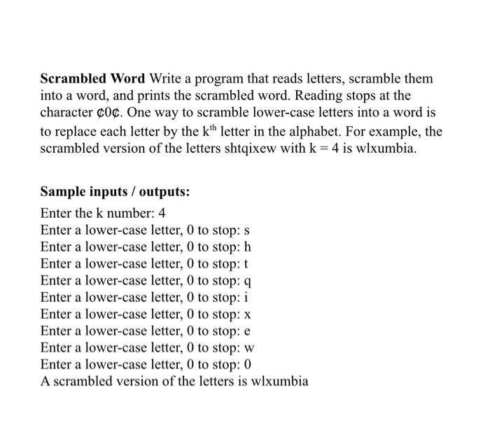 (( C++)) Scrambled Word Write a program that reads letters, scramble them