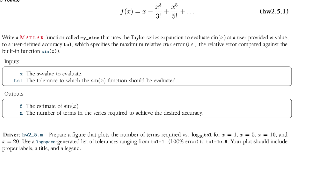  f(x) = x - x^3/3! + x^5/5! + Write a MATLAB