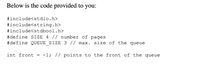 In First Out Page Replacement algorithm in C. You are provided with