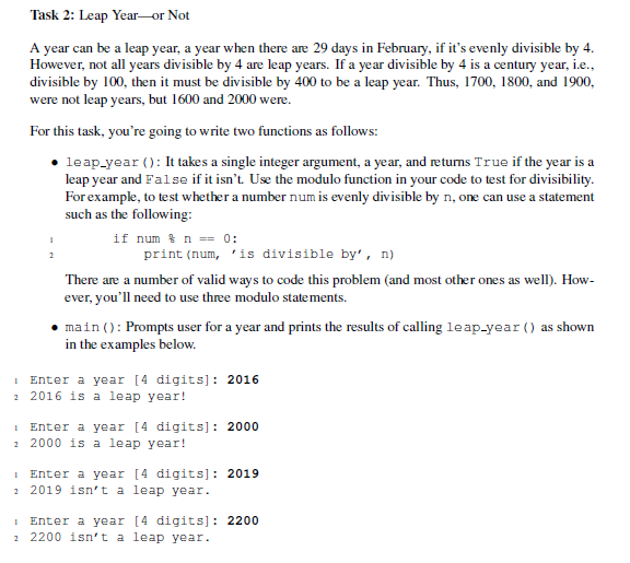  in python format, please double check indentations Task 2: Leap Year-or