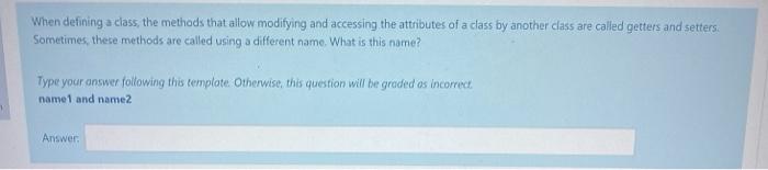 False When you define attributes or methods as private, you are applying