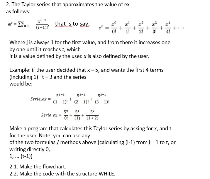 league Mathlab program + flowchart. 2. The Taylor series that approximates