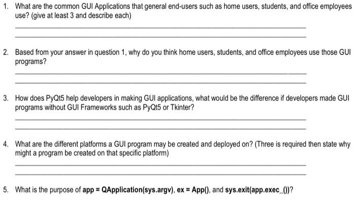 python programming language. 1. What are the common GUI Applications that general