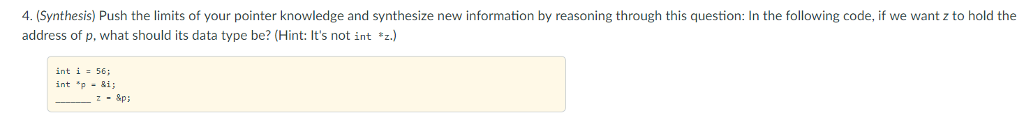  4. (Synthesis) Push the limits of your pointer knowledge and synthesize