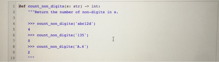 Complete the following function according to its docstring. 1 Hef count_non_digits(s: